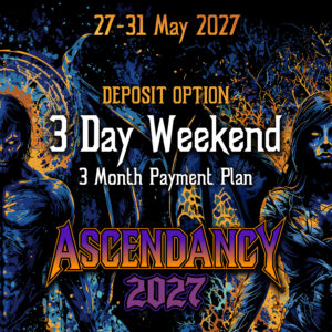 Ascendancy Festival 2027 - 3 Day Weekend Pass Deposit (Pay Over 3 Months)